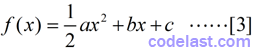 quadratic function(x - one dimension)